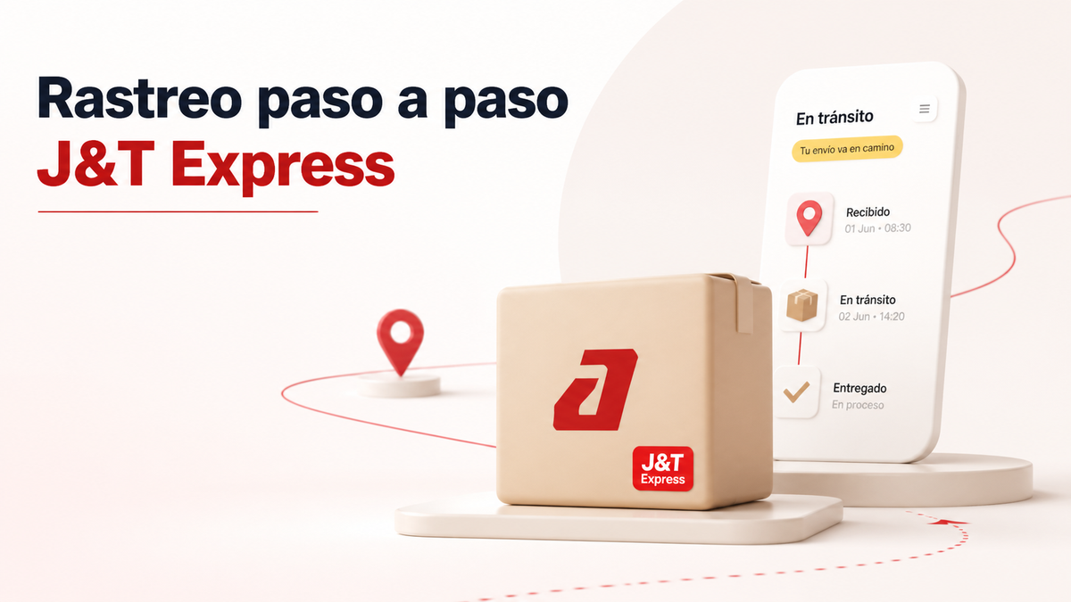 Rastreo J&T Express: Cómo Rastrear tu Paquete Paso a Paso