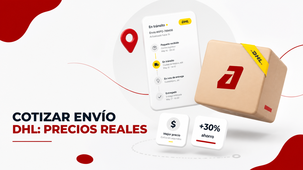 Cotizar Envío DHL: Precios Reales y Cuándo Conviene para tu Negocio - Guía completa de Autopaquete