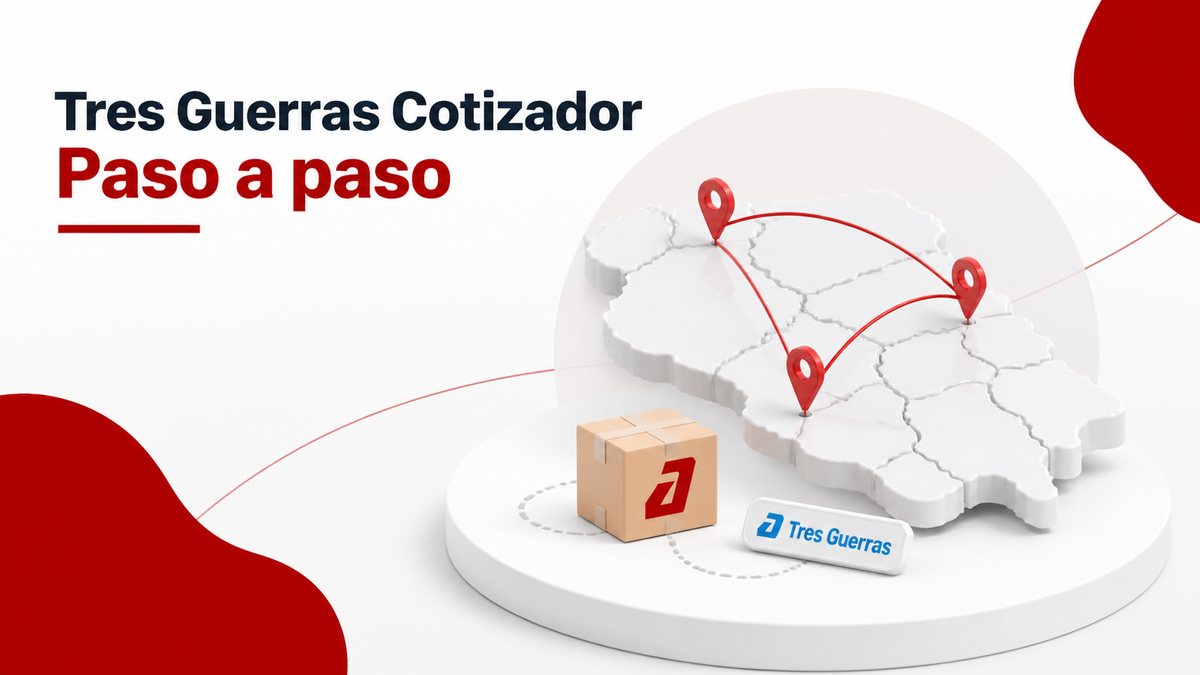 Tres Guerras Cotizador: Cómo Cotizar tu Envío Paso a Paso - Guía completa de Autopaquete