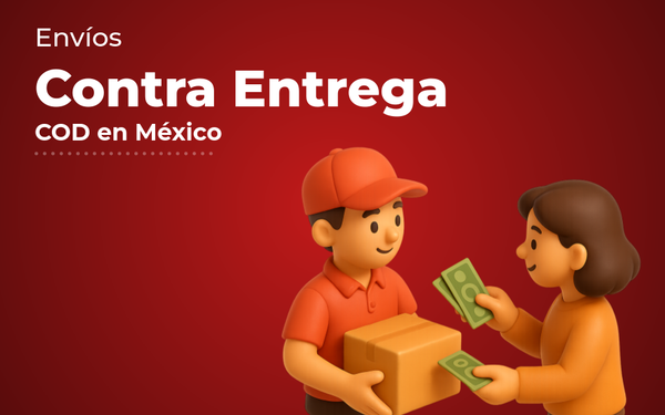 Envíos Contra Entrega en México: Cómo Funciona el COD - Guía completa de Autopaquete