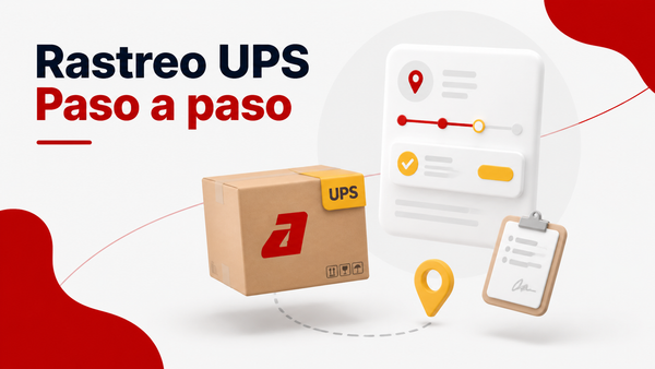 Rastreo UPS: Cómo Rastrear tu Paquete Paso a Paso