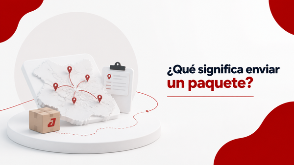 ¿Qué Significa Enviar un Paquete? Guía para Emprendedores - Guía completa de Autopaquete