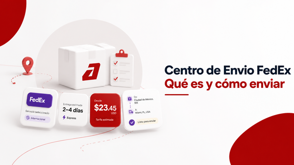 Centro de Envío FedEx: Qué Es y Cómo Enviar tus Paquetes - Guía completa de Autopaquete