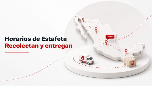 Horarios de Estafeta: Cuándo Recolectan y Entregan tus Paquetes - Guía completa de Autopaquete