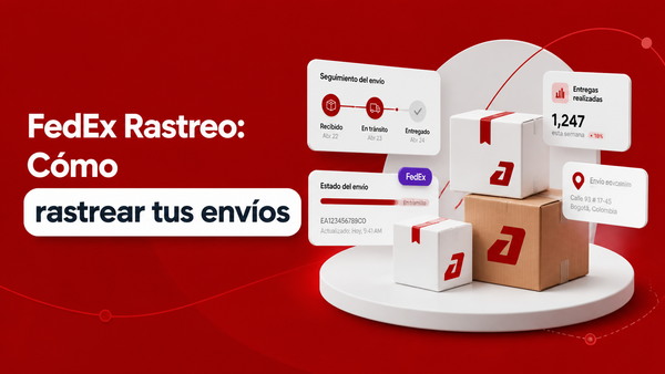 FedEx Rastreo: Cómo Rastrear tus Envíos y Dar Seguimiento a tus Clientes - Guía completa de Autopaquete